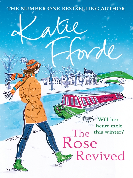 Title details for The Rose Revived by Katie Fforde - Wait list